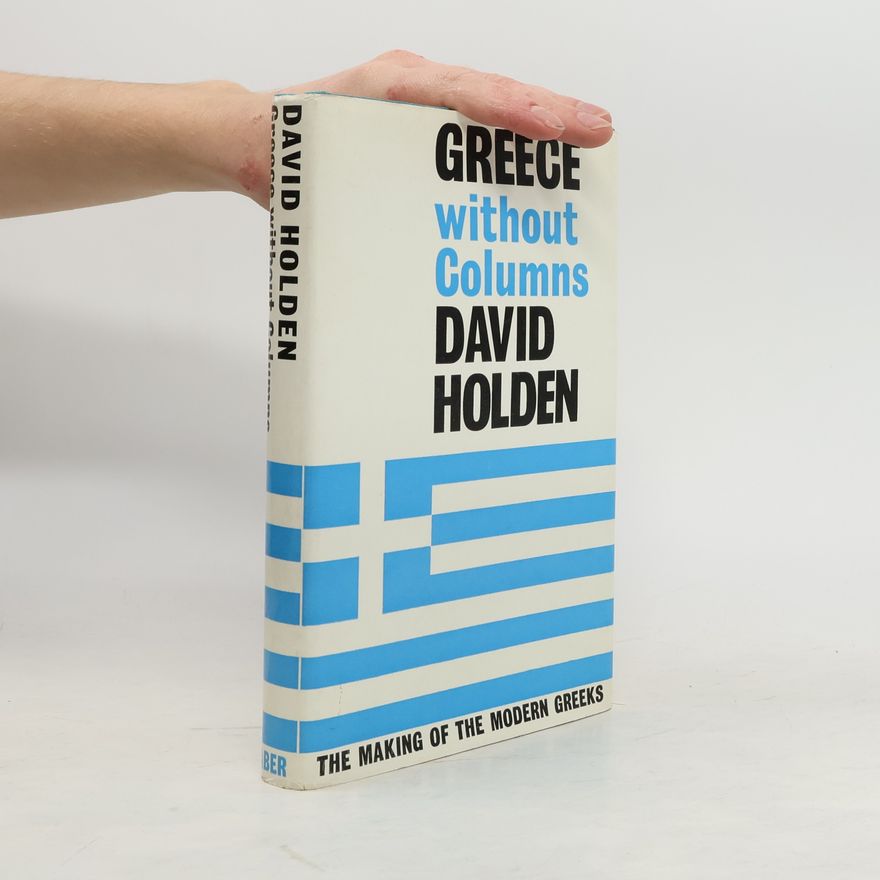 David Holden Greece without columns