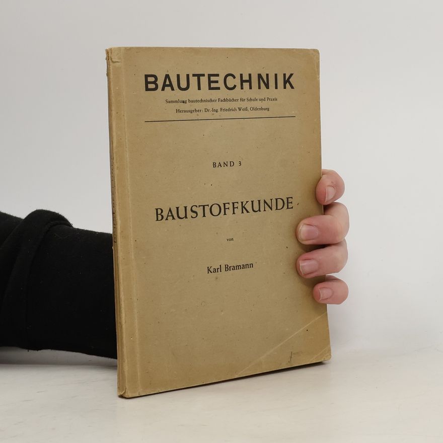 Karl Bramann Baustoffkunde