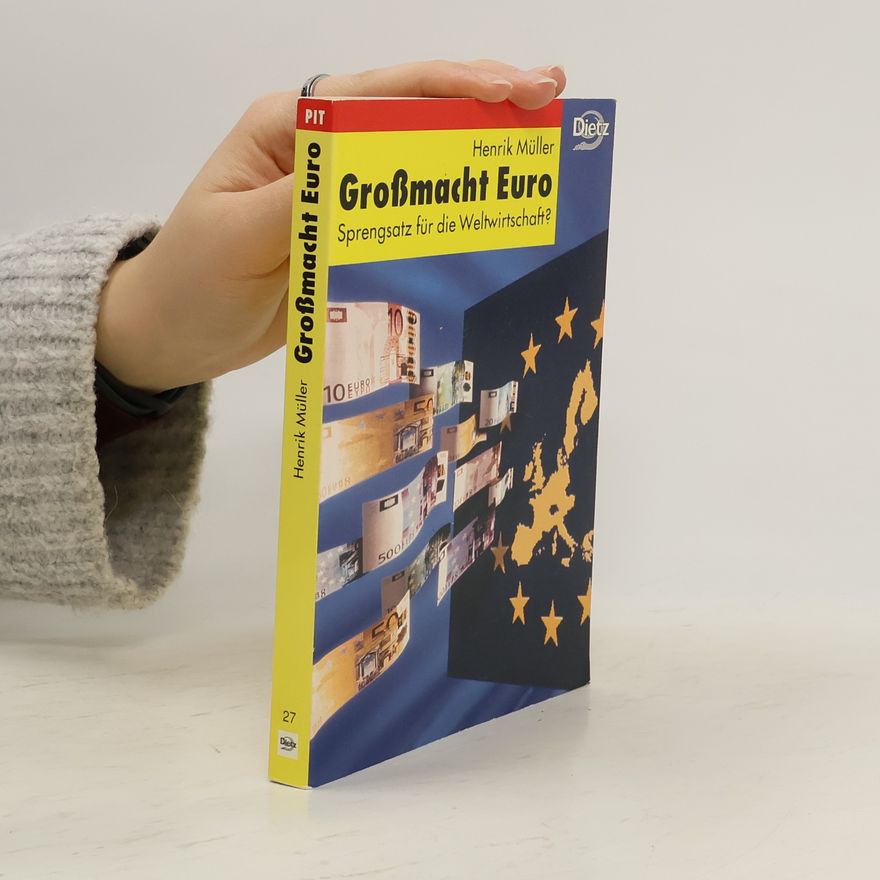 Henrik Müller Großmacht Euro