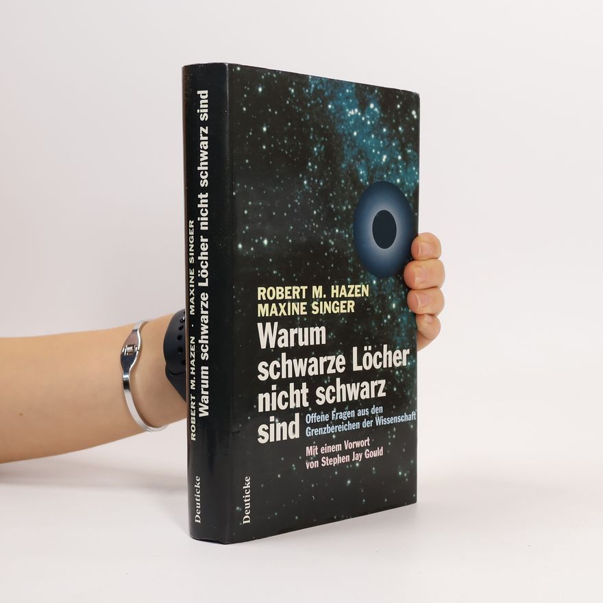 Robert Miller Hazen Warum schwarze Löcher nicht schwarz sind