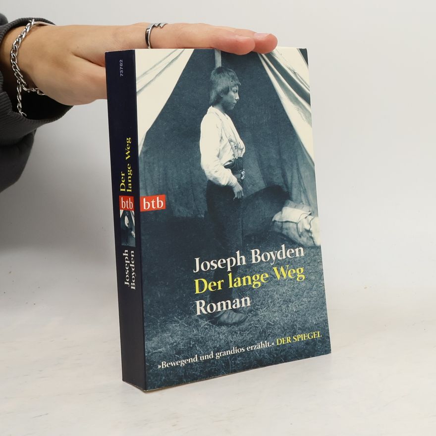 Joseph Boyden Der lange Weg