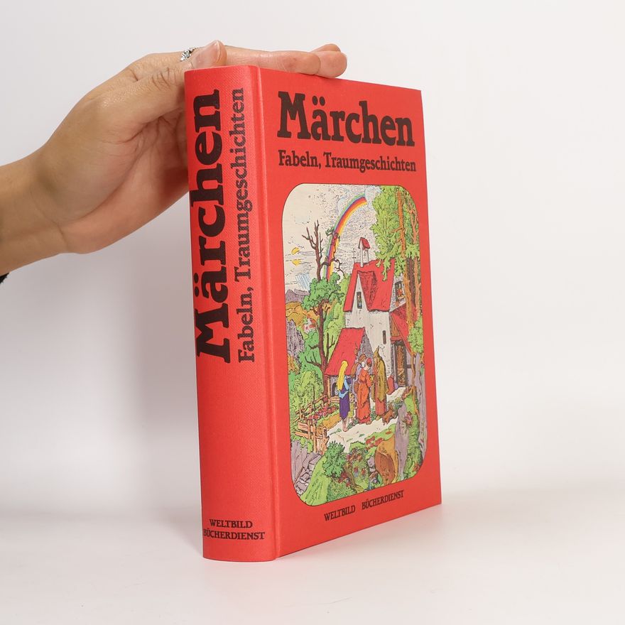 Autorenkollektiv Märchen. Fabeln, Traumgeschichten