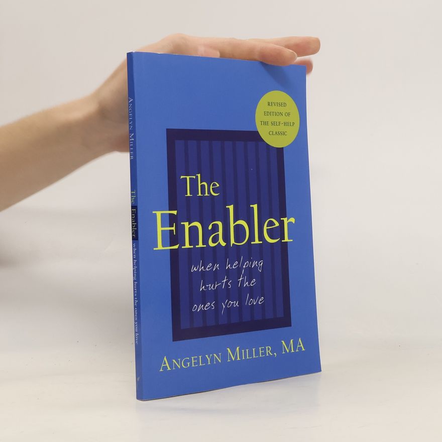 Angelyn Miller The Enabler
