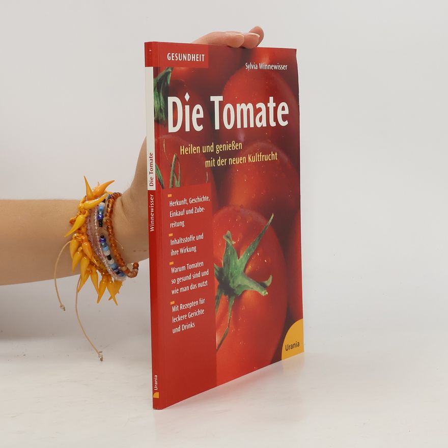 Sylvia Winnewisser Die Tomate
