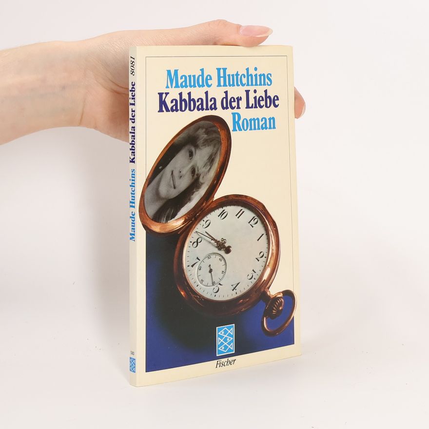 Maude Hutchins Kabbala der Liebe