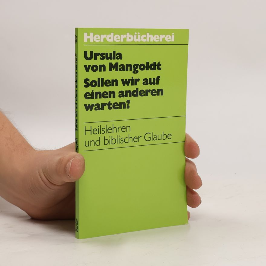 Ursula von Mangoldt Herderbücherei - 1367: Sollen wir auf einen anderen warten?