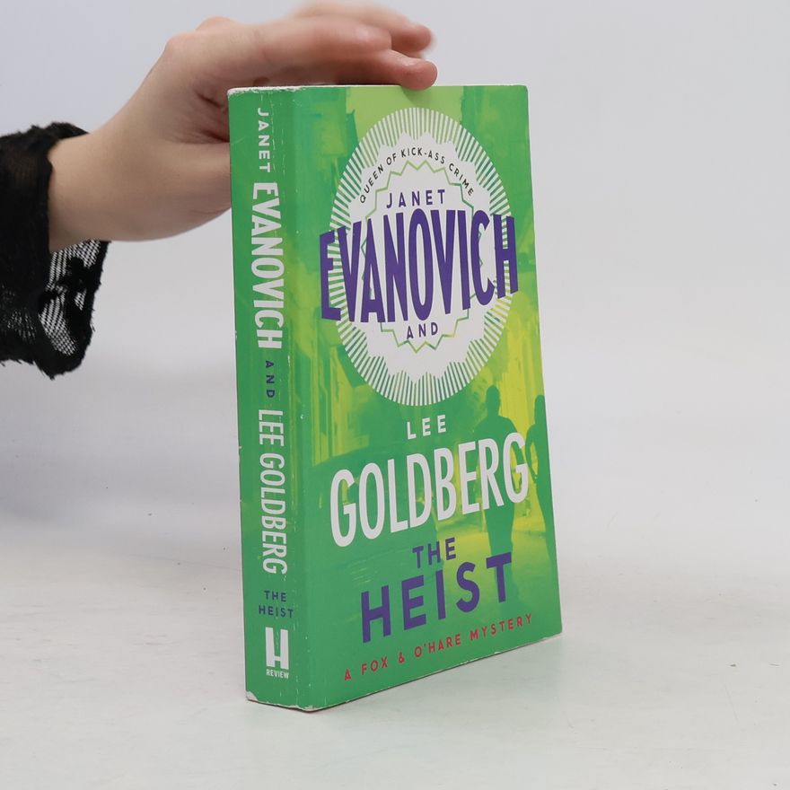 Janet Evanovich Fox & O'Hare Mystery: The Heist