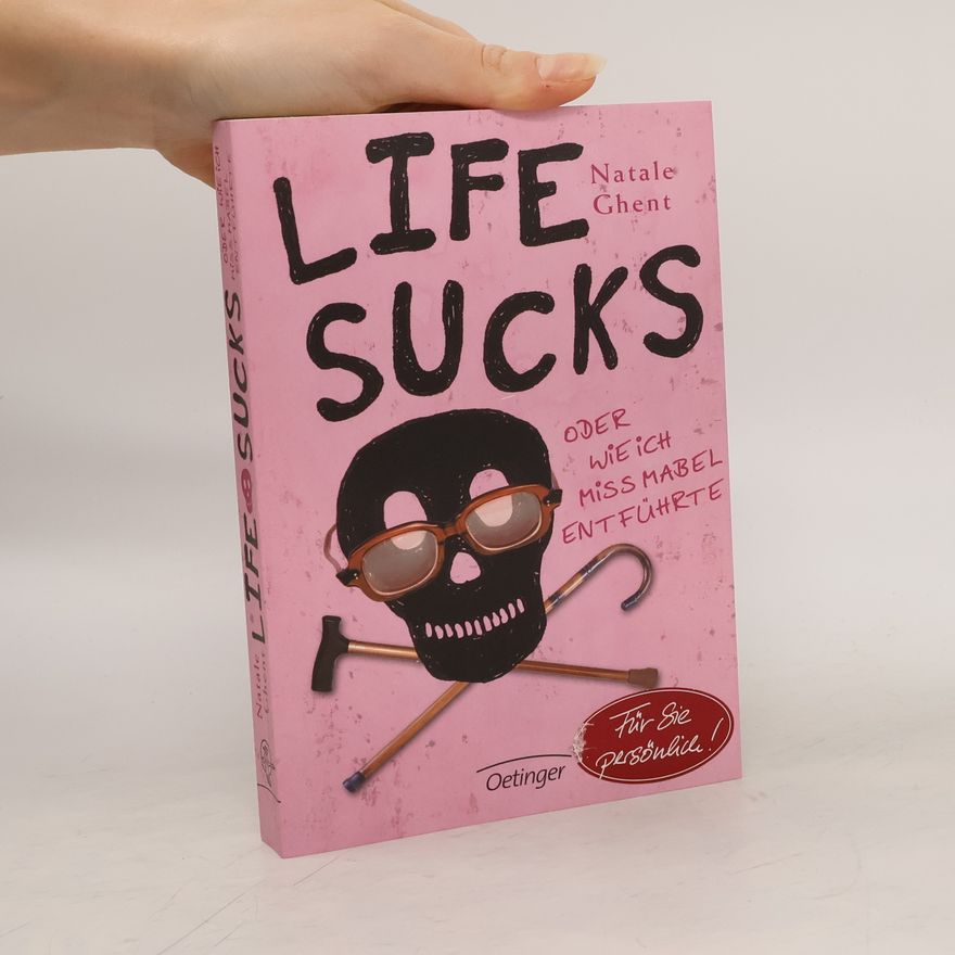 Natale Ghent Life sucks oder Wie ich Miss Mabel entführte