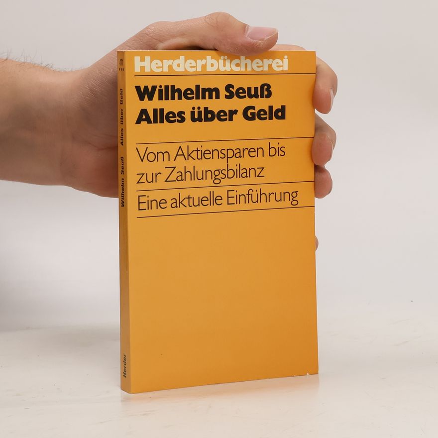 Wilhelm Seuß Alles über Geld