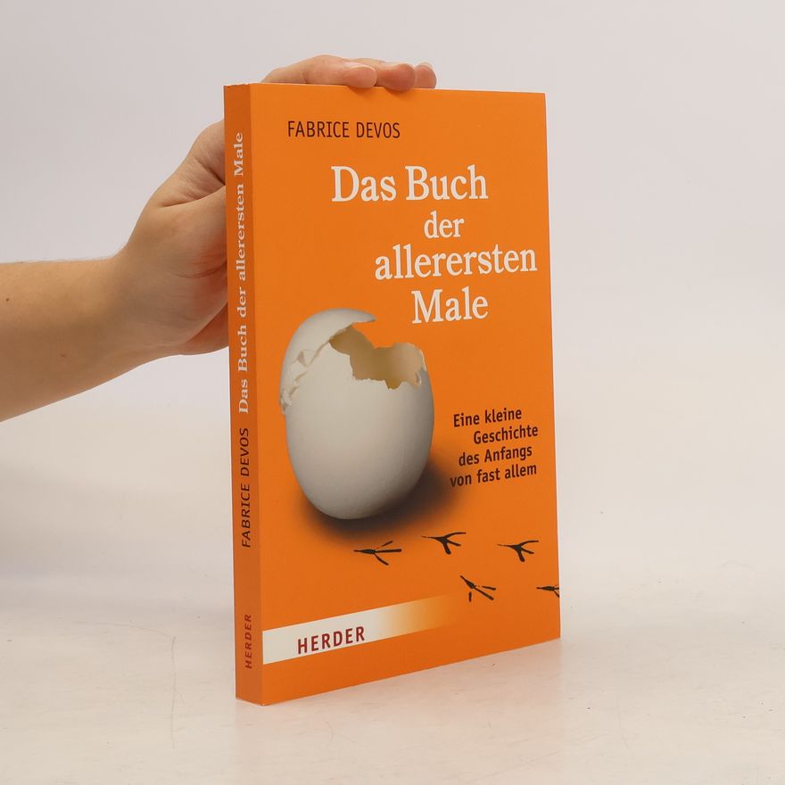 Fabrice Devos Das Buch der allerersten Male