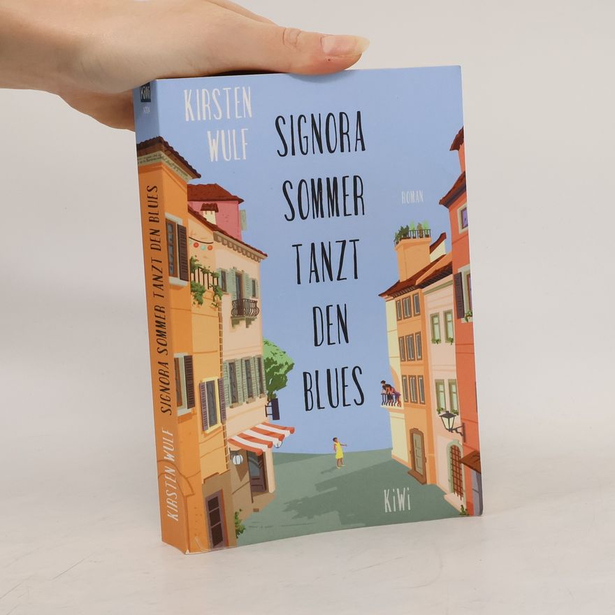 Kirsten Wulf Signora Sommer tanzt den Blues