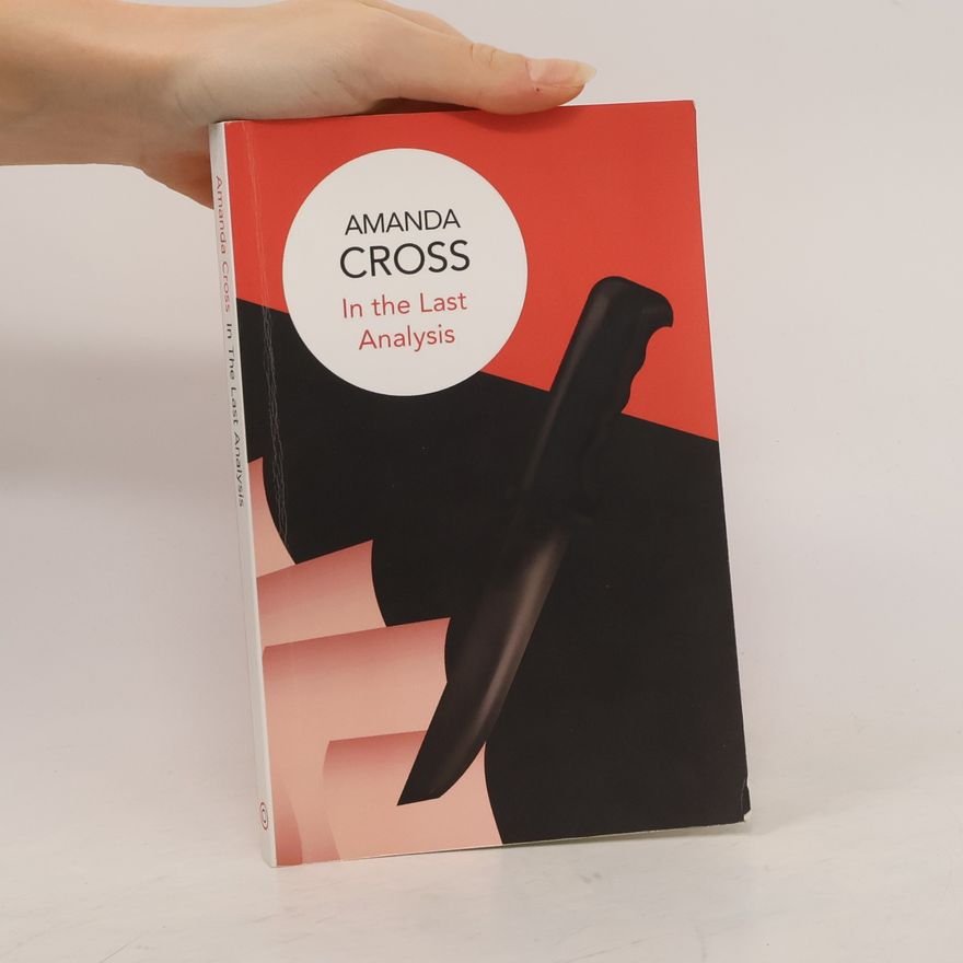 Amanda Cross In the Last Analysis