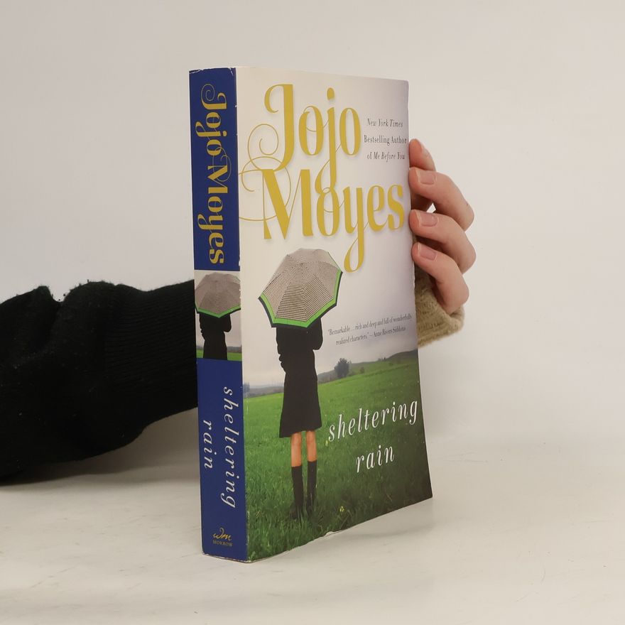 Jojo Moyes Sheltering Rain
