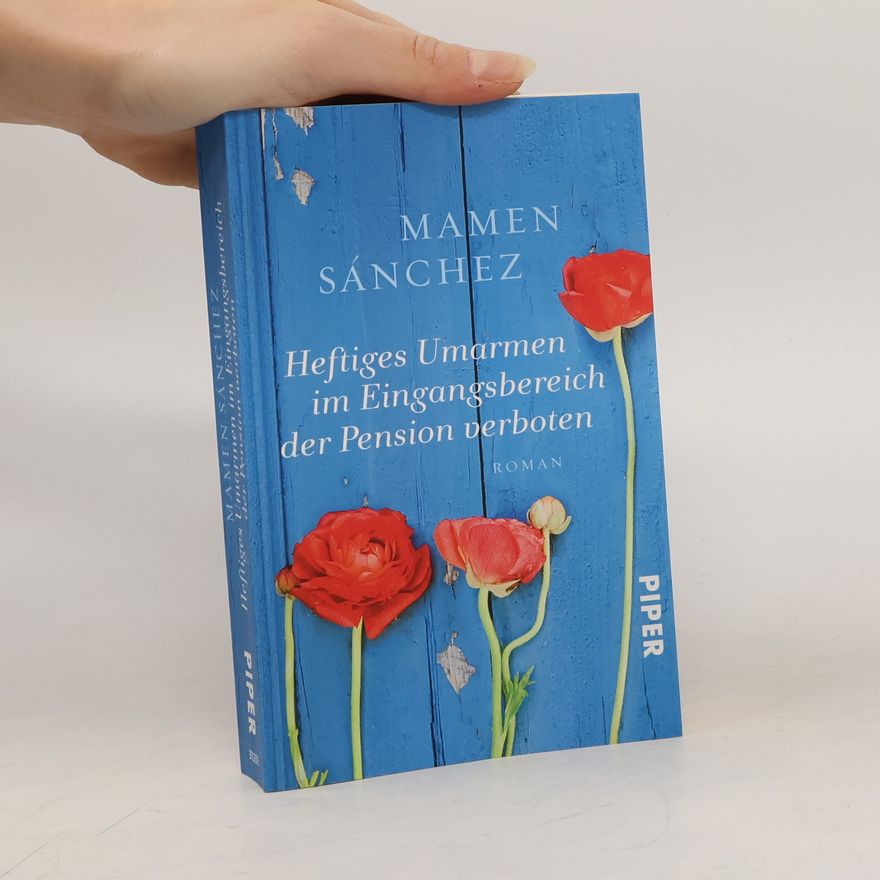Mamen Sánchez Heftiges Umarmen im Eingangsbereich der Pension verboten