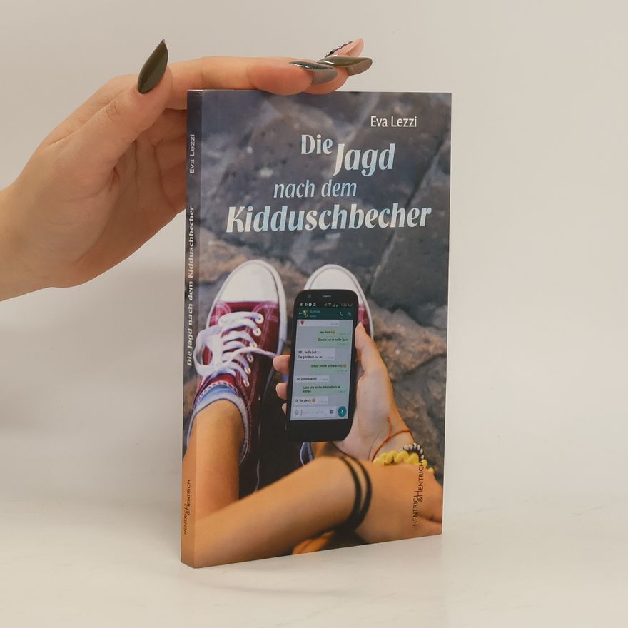 Eva Lezzi Die Jagd nach dem Kidduschbecher