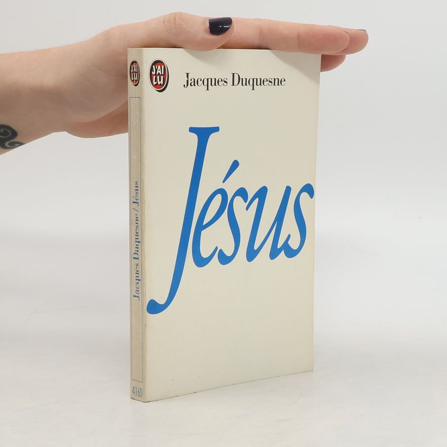 Jacques Duquesne Jésus