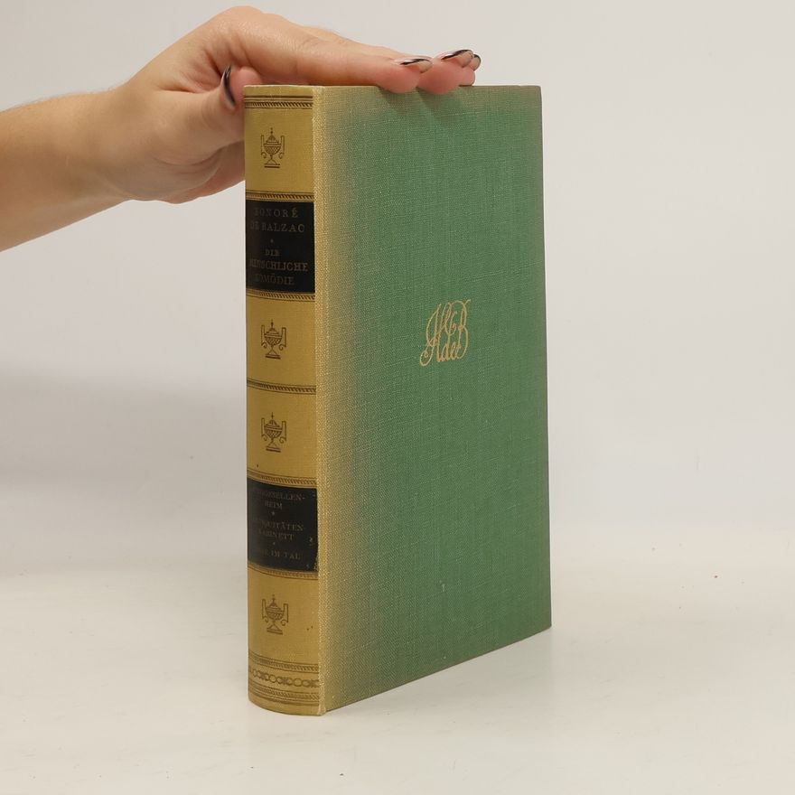 Honoré de Balzac Ein Junggesellenheim. Das Antiquitätenkabinett. Die Lilie im Tal