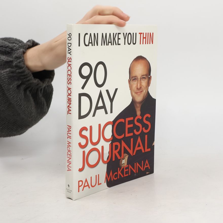 Paul McKenna I Can Make You Thin 90-Day Success Journal