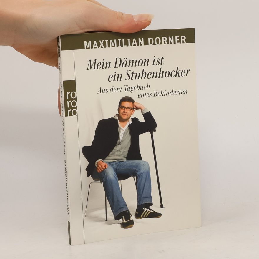 Maximilian Dorner Mein Dämon ist ein Stubenhocker