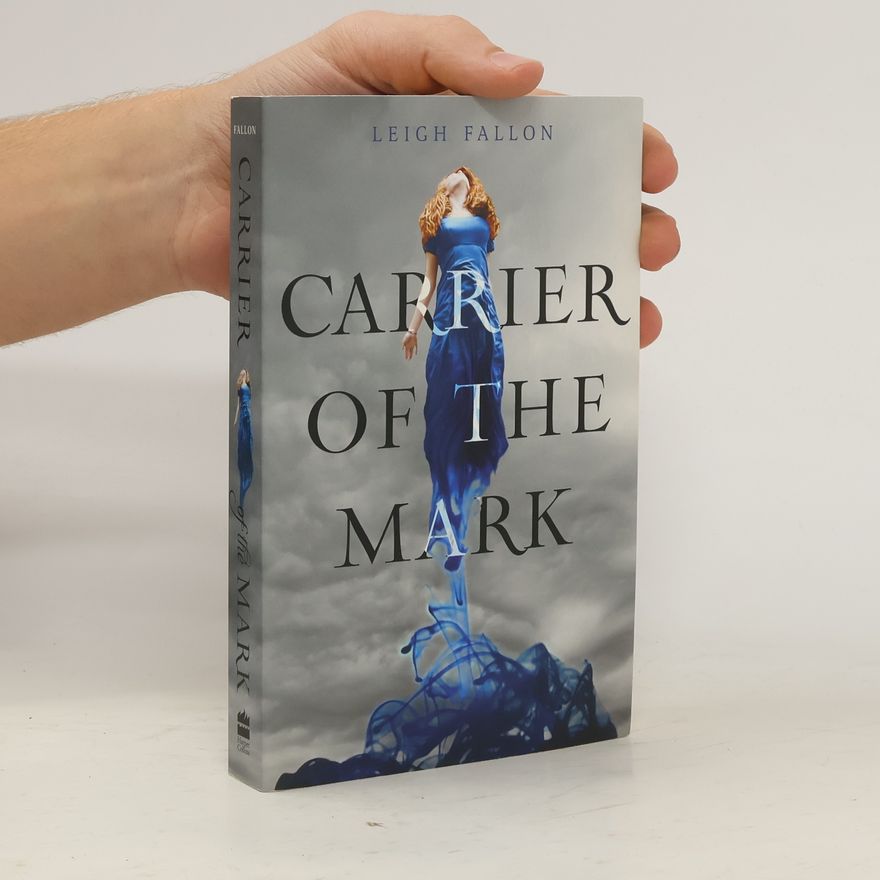 Leigh Fallon Carrier of the Mark