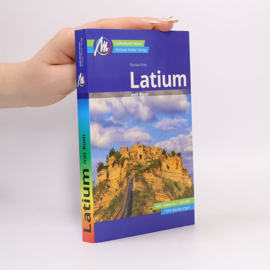 Florian Fritz Latium mit Rom Reiseführer Michael Müller Verlag