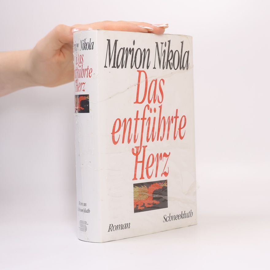 Marion Nikola Das entführte Herz