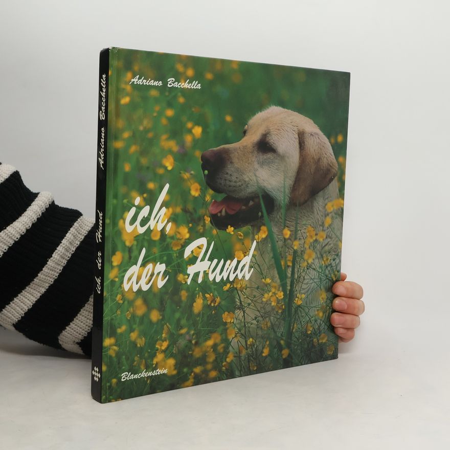 Adriano Bacchella Ich, der Hund