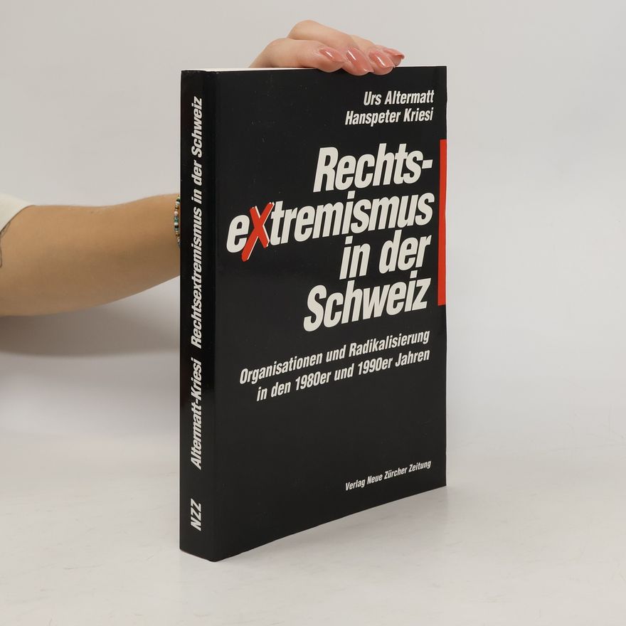 Urs Altermatt Rechtsextremismus in der Schweiz