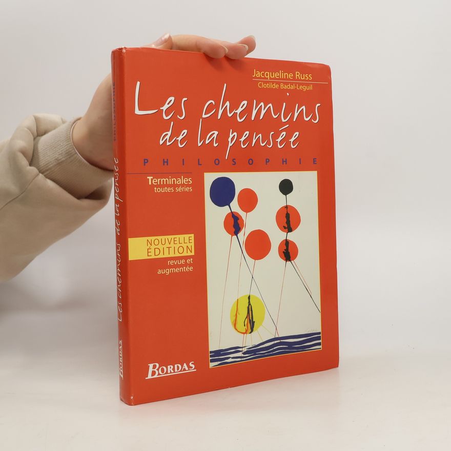 Jacqueline Russ Les chemins de la pensée