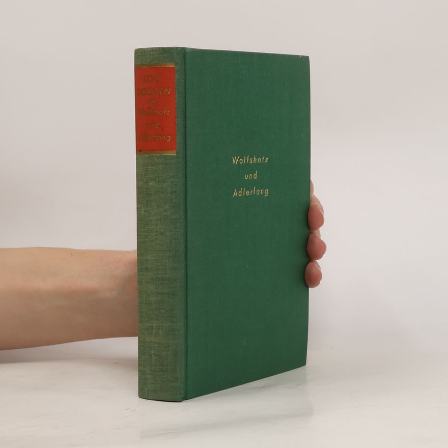 Rolf Dircksen Wolfshatz und Adlerfang