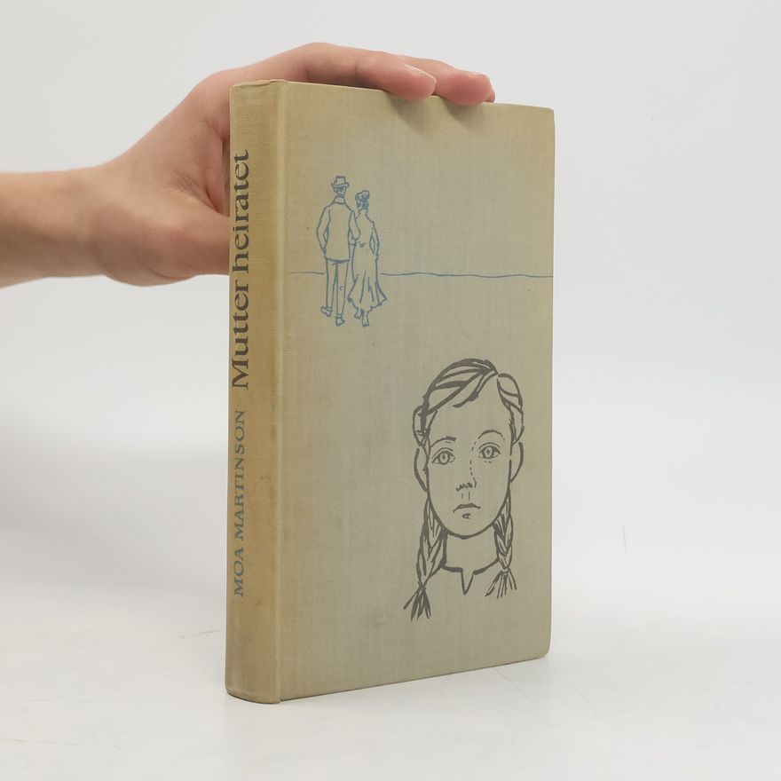 Moa Martinson Mutter heiratet