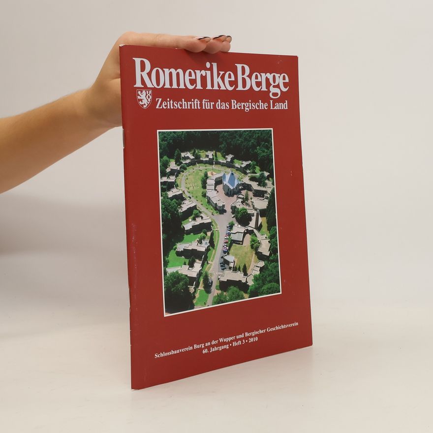 Autorenkollektiv Romerike Berge. Zeitschrift für das Bergische Land 3/2010