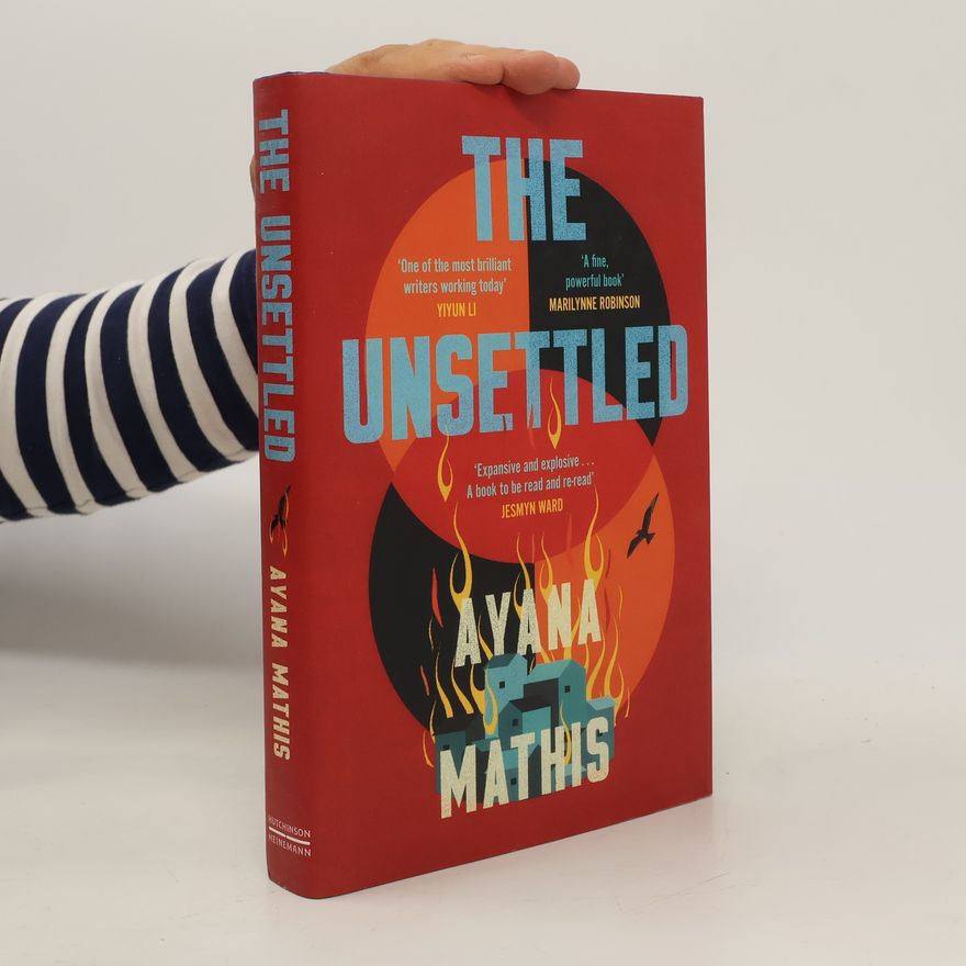 Ayana Mathis The Unsettled