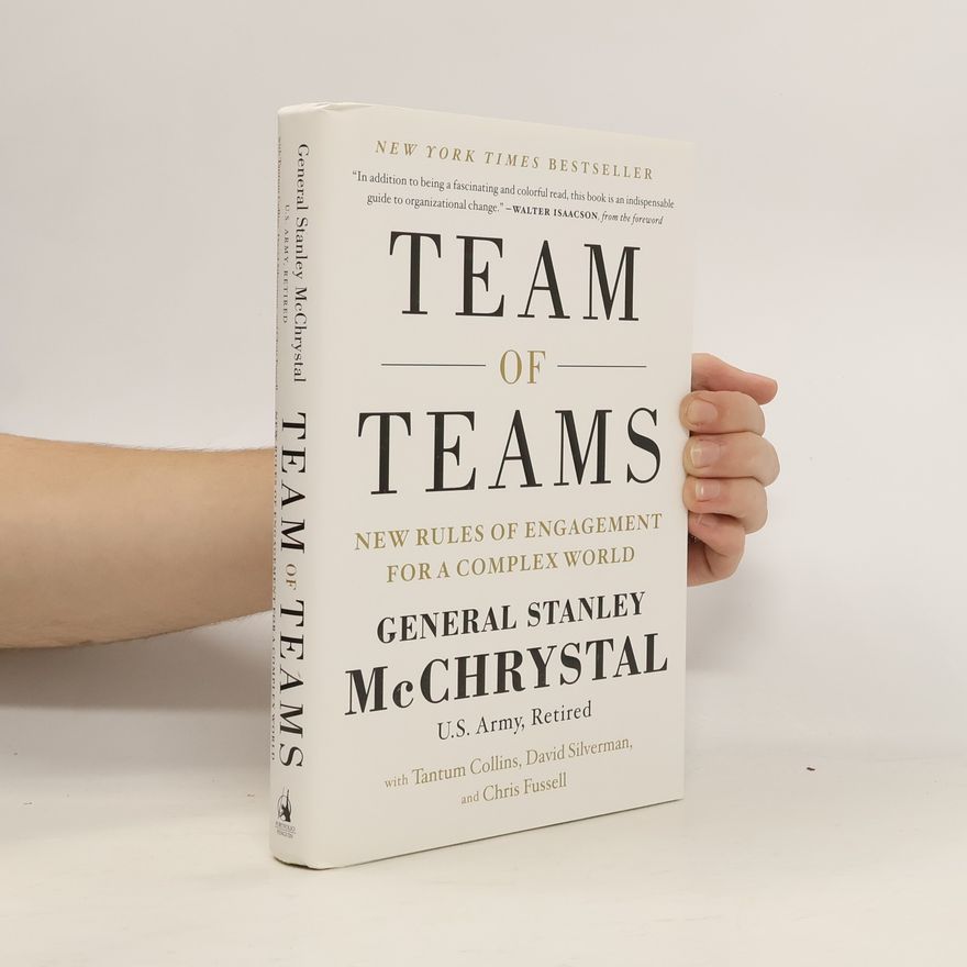Stanley McChrystal Team of Teams