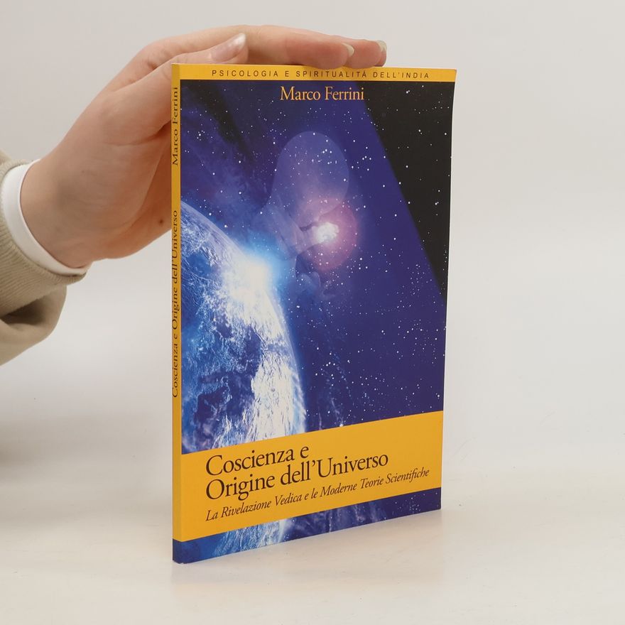 Marco Ferrini Coscienza e origine dell'universo