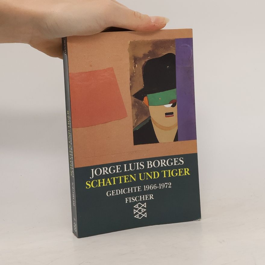 Jorge Luis Borges Schatten und Tiger