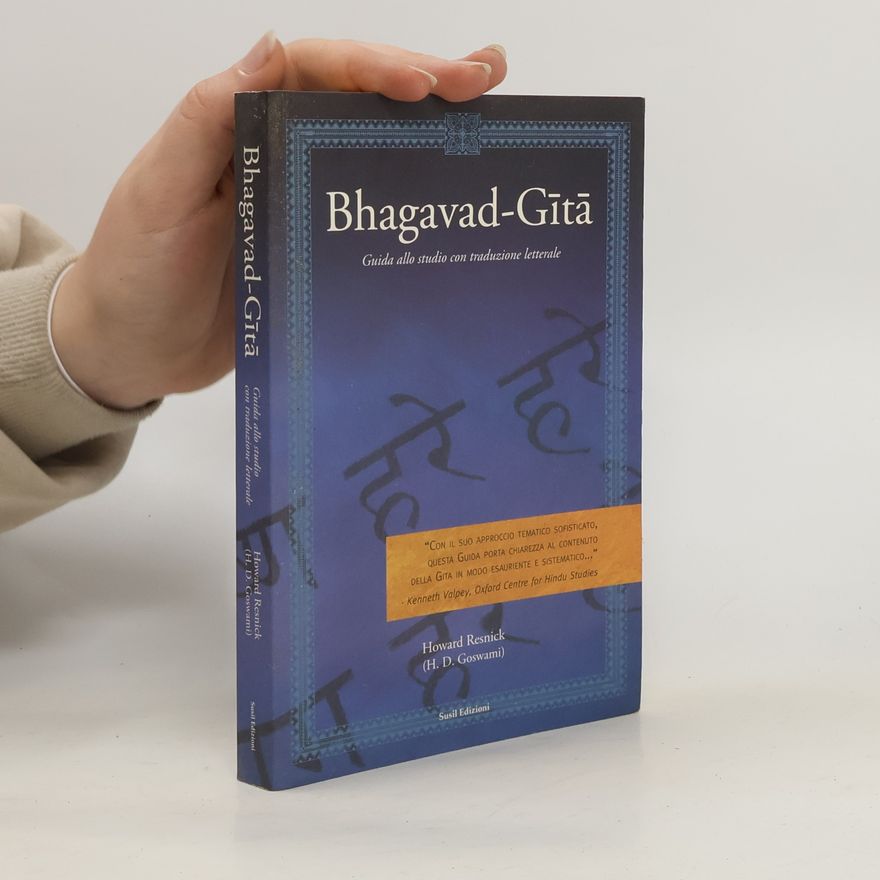 Howard J. Resnick Bhagavad-Gita. Guida allo studio con tradizione letterale