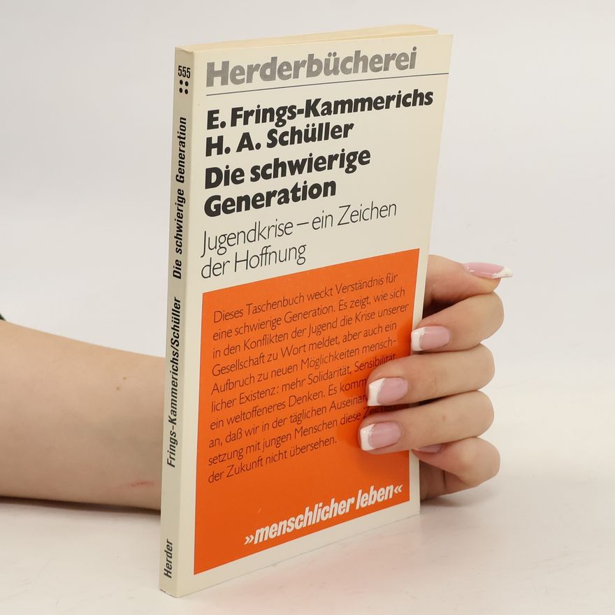 Edith Frings-Kammerichs Die schwierige Generation