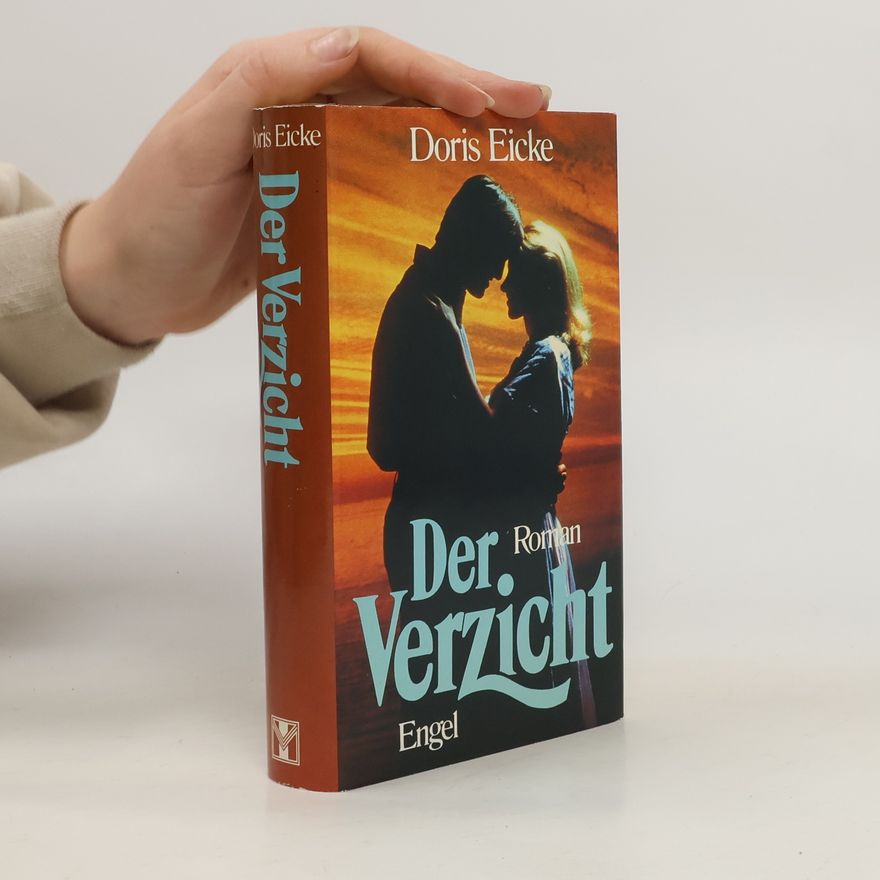 Doris Eicke Der Verzicht