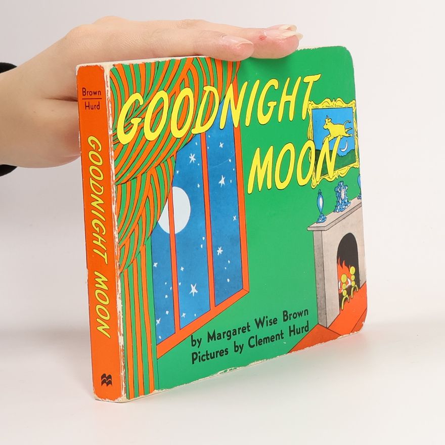 Margaret Wise Brown Goodnight Moon
