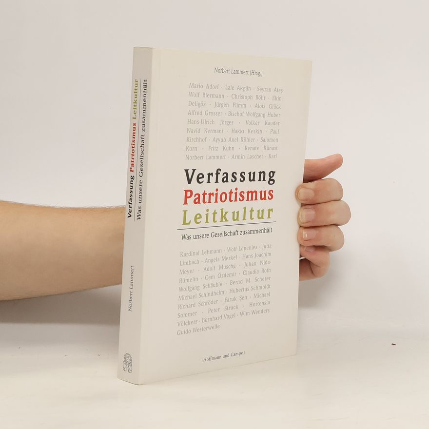 Norbert Lammert Verfassung, Patriotismus, Leitkultur