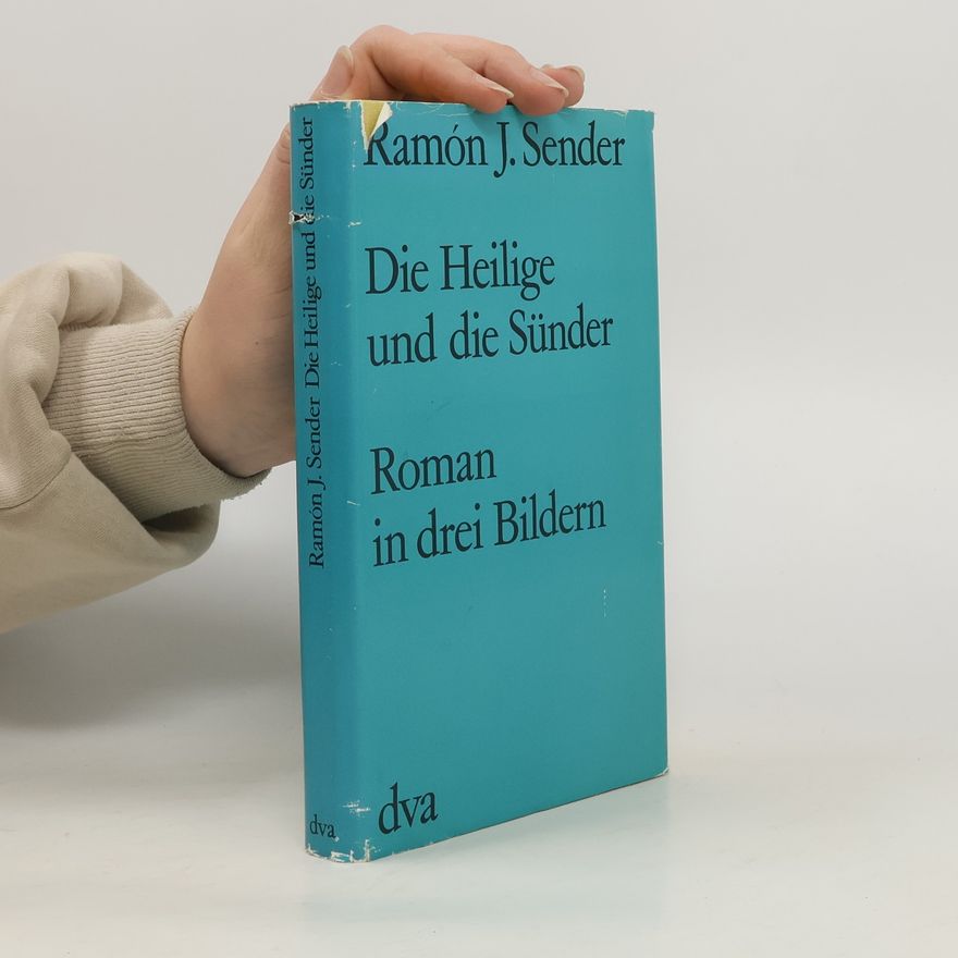 Sender J. Ramón Die Heilige und die Sünder