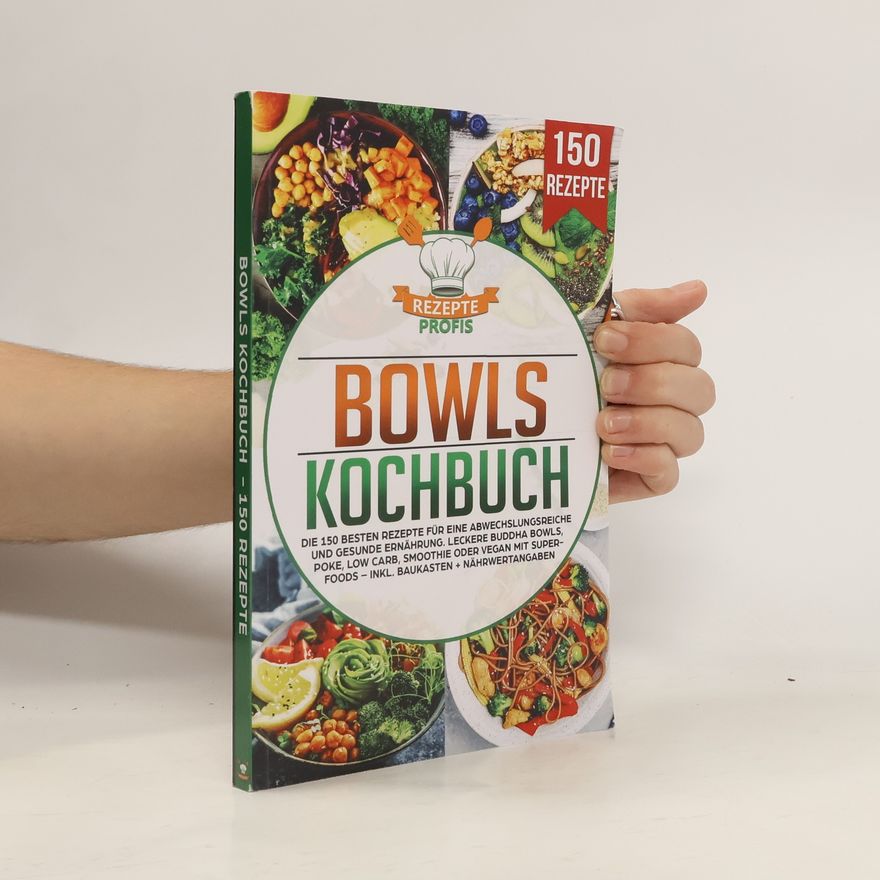Rezepte Profis Bowls Kochbuch