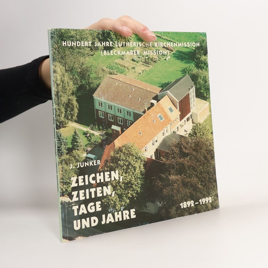 Johannes Junker Zeichen, Zeiten, Tage und Jahre 1892-1992