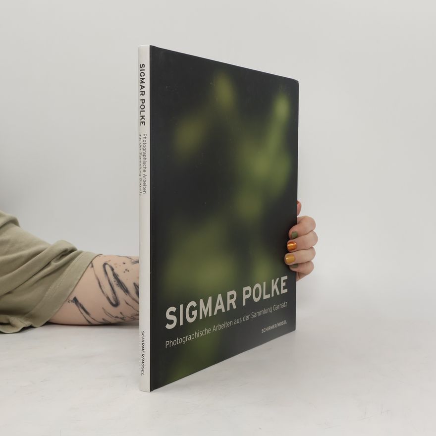 Sigmar Polke Sigmar Polke
