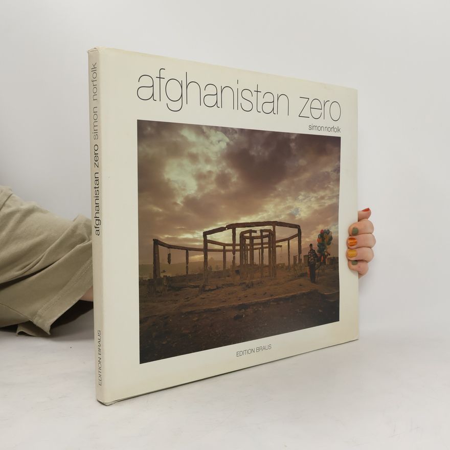 Simon Norfolk Afghanistan zero