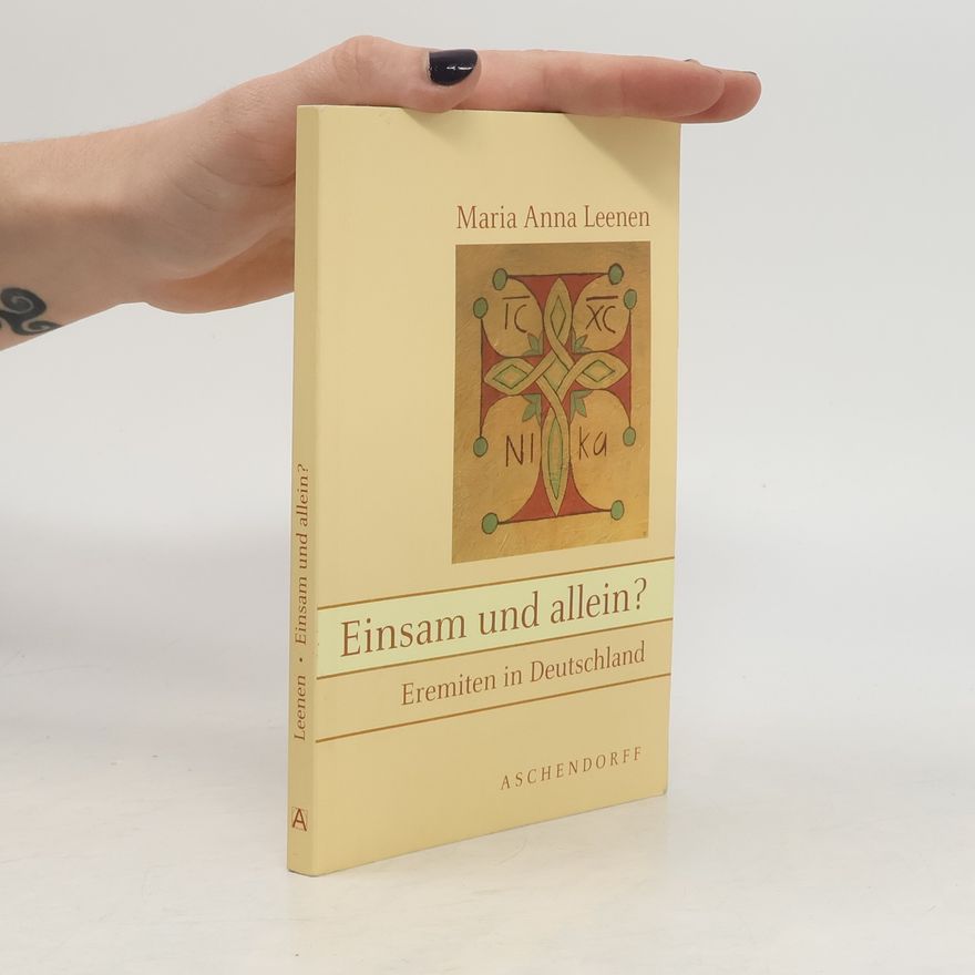 Maria Anna Leenen Einsam und allein?