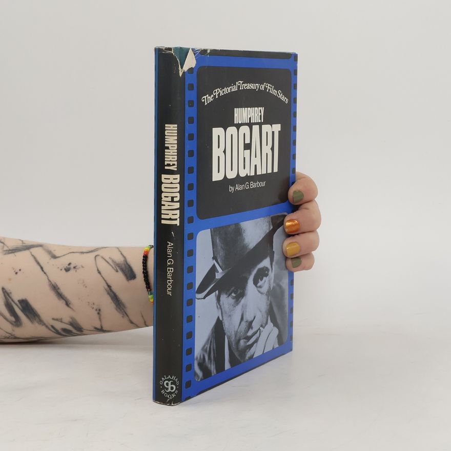 Alan G. Barbour Humphrey Bogart