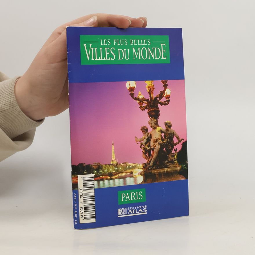 Collectif d'auteurs Les plus belles villes du monde. Paris