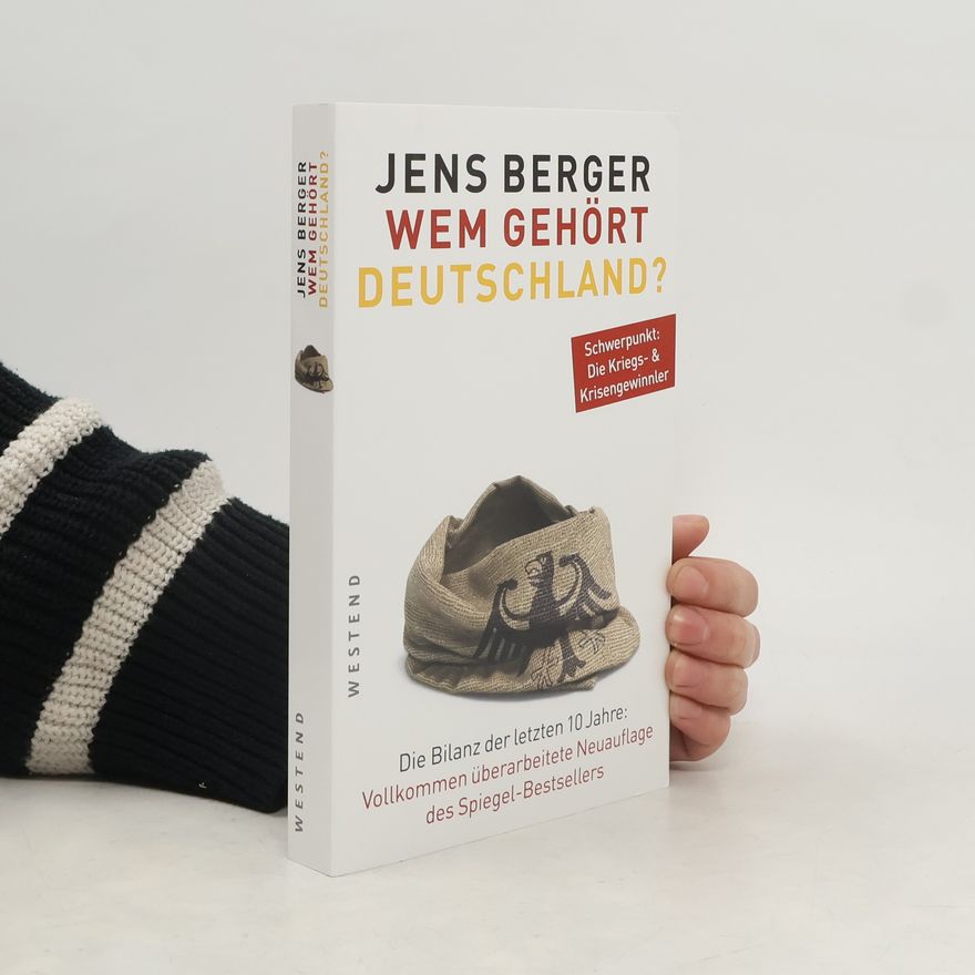 Jens Berger Wem gehört Deutschland?